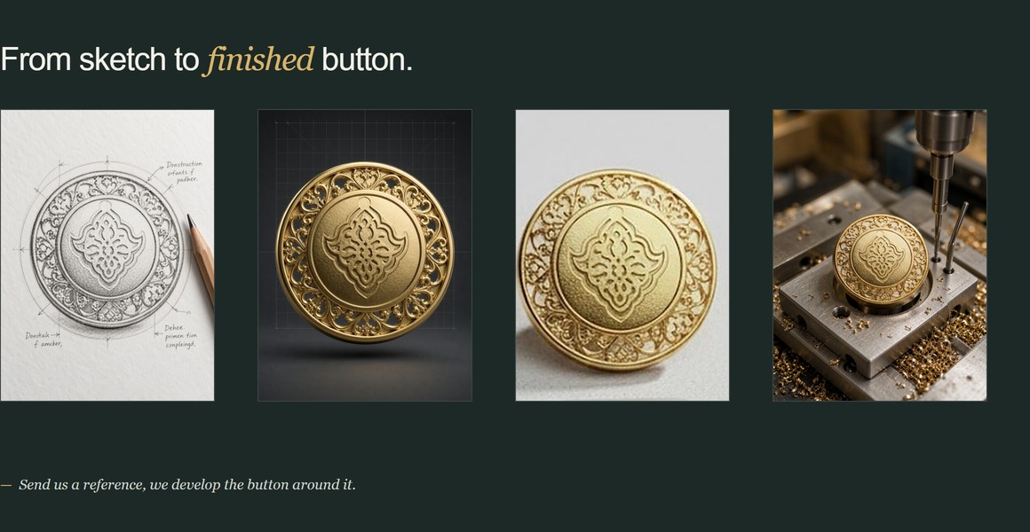 From sketch to finished button: sketch design, 3D artwork, approved sample and production